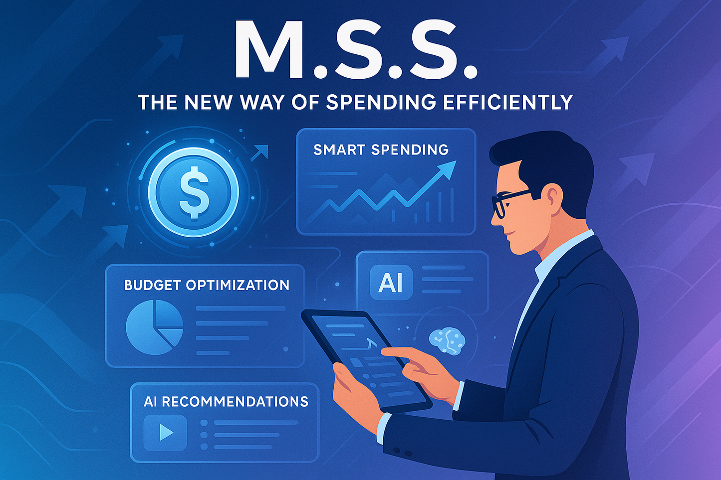 M.S.S. – The New Way of Spending Efficiently
Discover efficient spending with Digital MSS courses designed for modern financial management. Efficient Spending Courses
Discover innovative ways to manage your finances and spend efficiently with our courses.